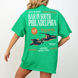 Funny always sunny tv show t-shirt,  green unisex its always sunny in Philadelphia retro paddy's Irish pub bar shirt with front and back print for men and women