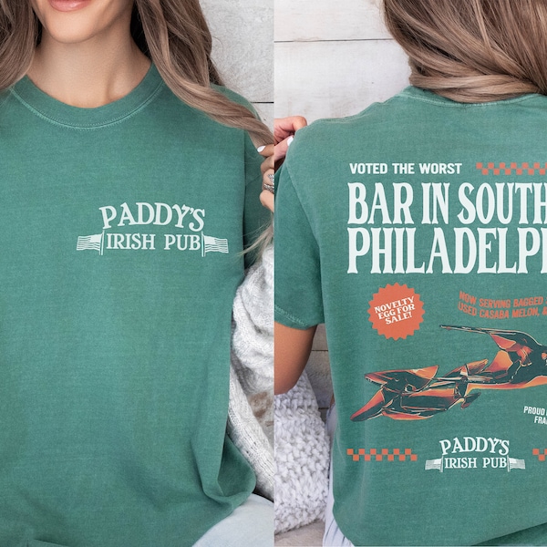 Paddys Pub T-Shirt, Vorderseite Rückseite Es ist immer sonnig in Philadelphia TV-Show Merch Bekleidung, lustiges irisches Bar St. Patrick's Day Graphic Tee