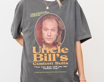 Buffalo Bill T-Shirt, 5 Colors, Men Women, Vintage Magazine Ad T-Shirt, Funny Uncle Bill's from Silence of the Lambs Shirt