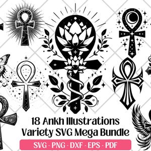 Puede incluir: Una colección de 18 ilustraciones de Ankh en blanco y negro con varios diseños, incluyendo mariposas, lotos y motivos alados. El texto "18 Ankh Illustrations Variety SVG Mega Bundle" se muestra debajo, con opciones de formato de archivo.