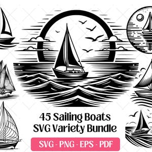May include: A set of 45 black and white SVG vector illustrations of sailing boats. The illustrations feature various styles of sailboats, including sloops, schooners, and dinghies. The boats are depicted in a variety of poses, including sailing, at anchor, and under sail. The illustrations are perfect for use in a variety of projects, such as website design, print design, and social media graphics. 45 Sailing Boats SVG Variety Bundle SVG - PNG - EPS - PDF
