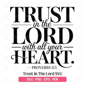 Proverbs 3 5 SVG Bundle · Bible Verse Clipart PNG · Cricut Files