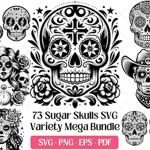 以下が含まれることがあります： 白黒のシュガースカルデザインのコレクション。画像には、花柄や装飾的な要素を持つものや、カウボーイスカルなど、さまざまなスカルのイラストが含まれています。テキストには「73 Sugar Skulls SVG Variety Mega Bundle」と書かれています。