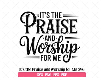 Praise and Worship SVG · Christian Funny Quote Clipart PNG · Cricut