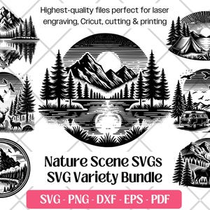 Pode incluir: Uma coleção de designs SVG de cenas da natureza em preto e branco, com montanhas, árvores, lagos, veados e cenas de acampamento. Adequado para gravação a laser, corte e impressão. O texto na imagem diz "Nature Scene SVGs SVG Variety Bundle".