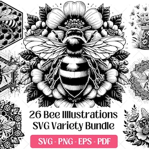 Könnte beinhalten: Schwarz-Weiß-Bienenillustrationen in verschiedenen Designs, darunter Bienen auf Waben, Blumen und geometrischen Mustern. Der Text lautet "26 Bee Illustrations SVG Variety Bundle" mit Dateitypoptionen.