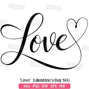 Archivo de corte láser SVG de amor, archivo Png, Dxf, Eps, Pdf, palabra de amor, día de San Valentín, SVG, diseño de clipart SVG elegante de amor romántico, sublimación