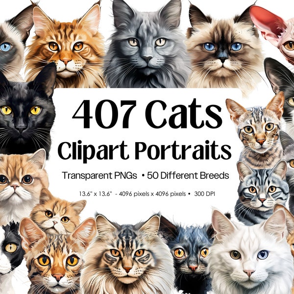 Cat Clipart Bundle, 407 Watercolor Cat Illustrations of 50 Breeds • Cute Cat PNG Portrait Sublimation Print for Cat Lovers • Kitten Graphics