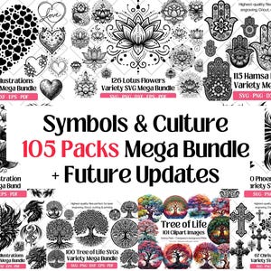May include: A collection of digital art files featuring various symbols and cultural designs. Includes heart illustrations, lotus flowers, Hamsa hands, koi fish, phoenix illustrations, dragons, tree of life, and Christian crosses. The text reads "Symbols & Culture 105 Packs Mega Bundle + Future Updates."