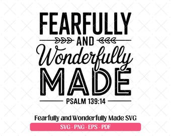 Fearfully Wonderfully Made SVG · Psalm 139 Bible Clipart PNG · Cricut