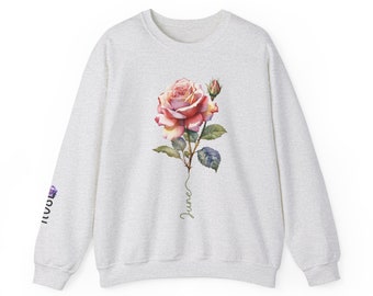 June Birth Month Rose Sweatshirt - Gift for Her