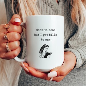 Funny Book Mug, Book Lover Gift, Bookish Mug, Reading Mug, Teacher Coffee Mug, Bookworm Gift, Librarian Mug, Reader Gift, Bookish Gift