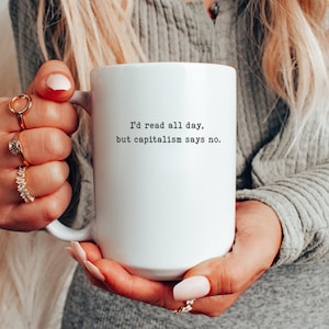 Funny Book Mug, Book Lover Gift, Bookish Mug, Reading Mug, Teacher Coffee Mug, Bookworm Gift, Librarian Mug, Reader Gift, Bookish Gift
