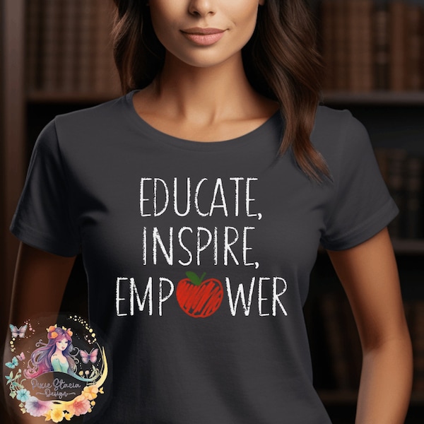 Educate Inspire Empower PNG teacher gift digital download coach clipart teacher inspire sublimation teacher empower png back to school png