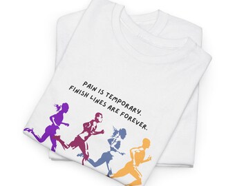 Marathon / Race Runner T-shirt motivational t-shirt race running shirt half marathon humor runner Marathon clothing gift