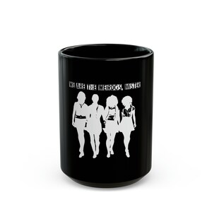 We Are The Weirdos Black Mug (11oz, 15oz)