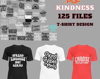 Kindness SVG-bundel: inspirerende T-shirtontwerpen (digitale download)