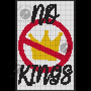 No Kings Cross Stitch Pattern Digital Download