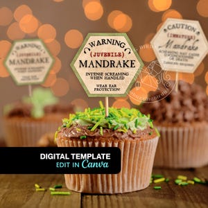 May include: Cupcakes with decorative signs that read "Warning Mandrake" and "Caution Mandrake." The cupcakes are topped with chocolate frosting and green sprinkles. The text "Digital Template Edit in Canva" is also visible.