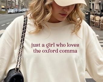 Just A Girl Who Loves The Oxford komma shirt Librariancore interpunctie shirt grappig grammatica shirt grammatica politie shirt Oxford komma Society