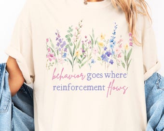 Behavior Reinforcement BCBA RBT bcba shirt rbt shirt aba shirts aba shirt rbt shirts bcba gifts aba therapy shirt chaos coordinator