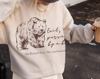 Exit Pursued By A Bear Shakespeare Crewneck Sweatshirt Librariancore Dark Academia Light Academia Romantic Academia Oxford Comma Funny Lit