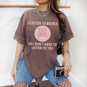 Audiobook Shirt Audiobook Enthusiast Audiobook Girlie Audiobook Lover Audio Books Gift Audio Books Shirt Audio Bookworm Booktok Book Smut