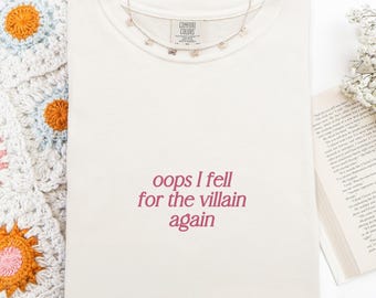 Föll för skurken i min skurkeeran T-shirt Romantik bok merchandise Romantasy merchandise skurkälskare mörk romantik läsare moraliskt grå T-shirt