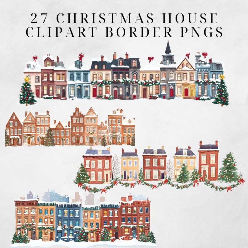 May include: 27 Christmas house clipart border PNGs. A set of digital illustrations featuring a snowy, festive town with red, green, and blue houses decorated with garlands, wreaths, and snow.
