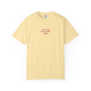 Fell For the Villain In My Villain Era Shirt Romance Book Merch Romantasy Merch Villain Lover Dark Romance Reader Morally Grey T Shirt Banana