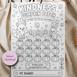 Könnte beinhalten: Ein schwarz-weißes, ausdruckbares Freundlichkeits-Tracker-Blatt mit dem Titel Kindness Pumpkin Patch. Es zeigt einen Fuchs, einen Hasen, einen Zaun und fünfzehn Kürbisse zum Ausmalen, mit dem Text: Colour a pumpkin each time you show kindness! Kindness grows one good deed at a time! MY REWARD: