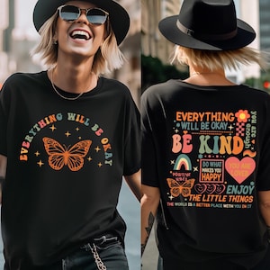 Everything Will Be Okay Shirt, Mentalh Health Matters Shirt, Therapist Shirt, Anxiety Shirt, Motivational Shirt, Butterfly Shirt,Therapy Tee