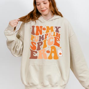 Pumpkin Spice Era Sweatshirt Fall Hoodie, In My Pumpkin Spice Era Shirt Funny Fall Shirt Pumpkin Spice Latte Shirt PSL, Fall Season Tee