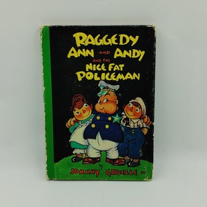 Vintage 1960 Raggedy Ann and Andy Book