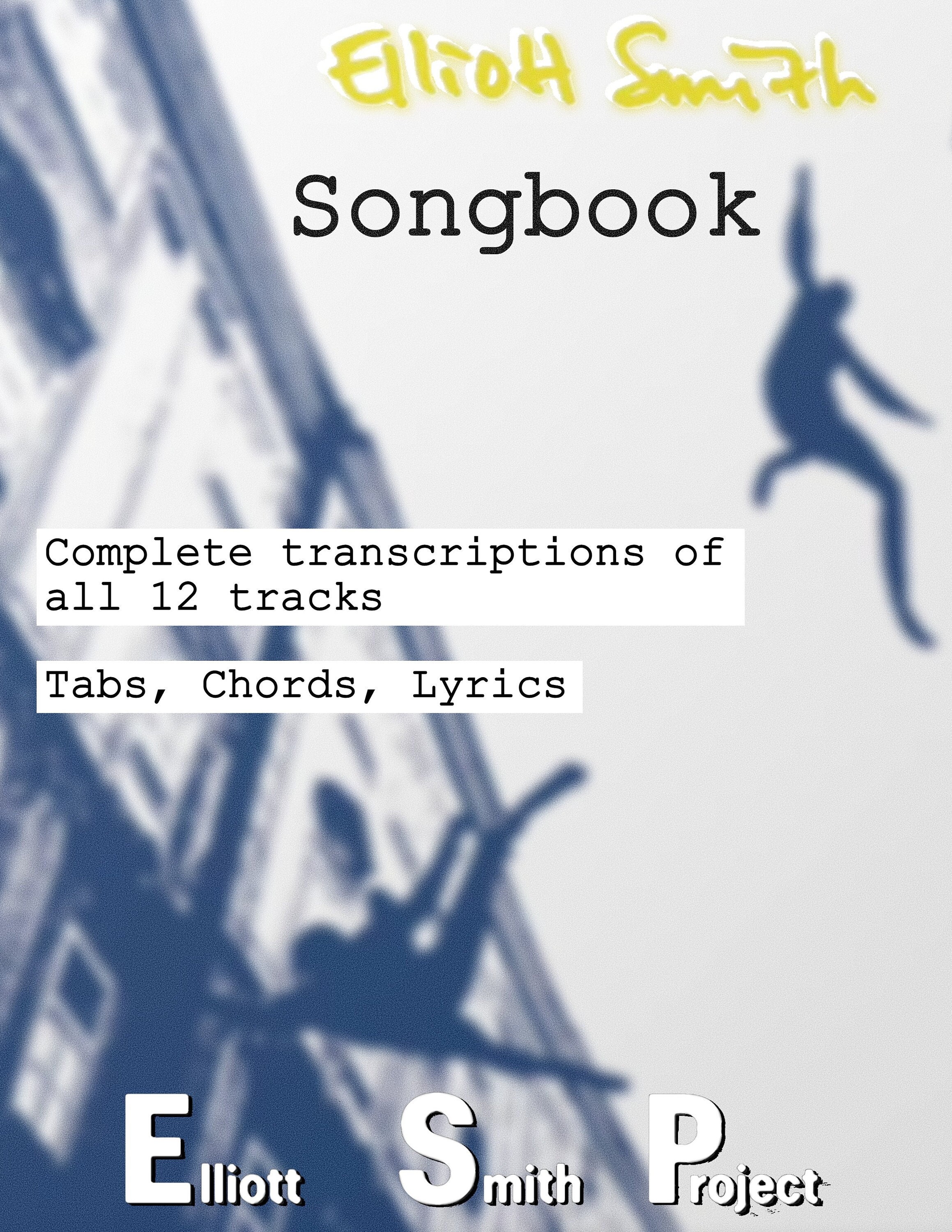 Digital Elliott Smith Songbook