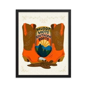 Cowgirl/Cowboy Boots Framed Art Print | Home Decor Wall Art Poster | Muddy Boots Southern Roots