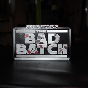 Bad Batch 3D printed Logo Sign Wall Desk Shelf Art