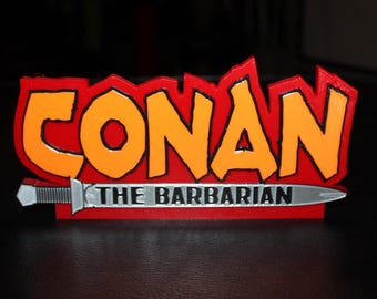 Conan The Barbarian 3D printed Logo Sign Wall Desk Shelf Art