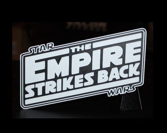 Star Wars The Empire Strikes Back 3D printed Logo Sign Wall Desk Shelf Art