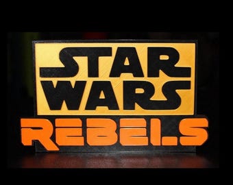 Star Wars Rebels 3D printed Logo Sign Wall Desk Shelf Art