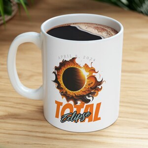Celestial Mug Gift to Memorialize Upcoming Total Eclipse, Galactic Total Eclipse Coffee Mug, Celestial Gift Idea, Total Eclipse Coffee Mug