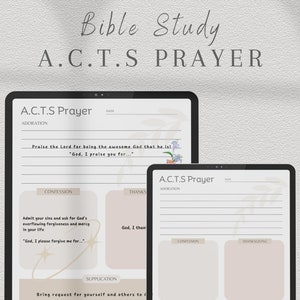 May include: A printable digital planner page for a Bible study with the acronym ACTS for Adoration, Confession, Thanksgiving, and Supplication. The page has a light pink background with a floral design and a section for each of the ACTS prayer steps.