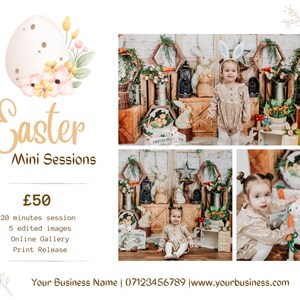 May include: A flyer advertising Easter mini photo sessions for £50. The flyer features a watercolor illustration of an Easter egg with flowers, a collage of photos of children in a rustic Easter-themed set, and text that says "Easter Mini Sessions" and "£50".