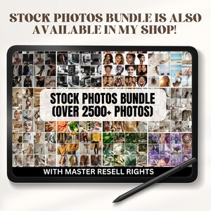 May include: A tablet screen displaying a collage of over 2,500 stock photos. The text "STOCK PHOTOS BUNDLE (OVER 2500+ PHOTOS) WITH MASTER RESELL RIGHTS" is displayed on the screen.