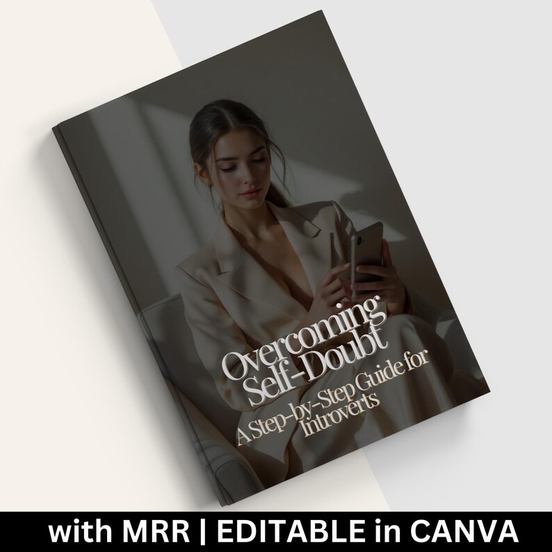 Overcoming Self-Doubt, Self Confidence eBook, MRR Mindset Guide, PLR Self Help eBook, Introvert Growth, Master Resell Rights, MRR eBook self 9