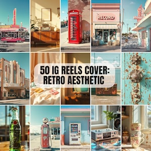May include: A collage of retro-themed images. The images include a diner, a red telephone booth, a record store, a vintage radio, a gas pump, and a vending machine. Text on the image reads "50 IG REELS COVER: RETRO AESTHETIC."