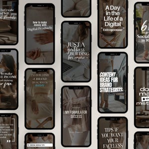 May include: A collage of 10 different phone screens with text overlays. The text includes phrases like "How to make money with digital products", "Just a girlboss building her empire", "A day in the life of a digital entrepreneur", and "Content ideas for brand strategists".