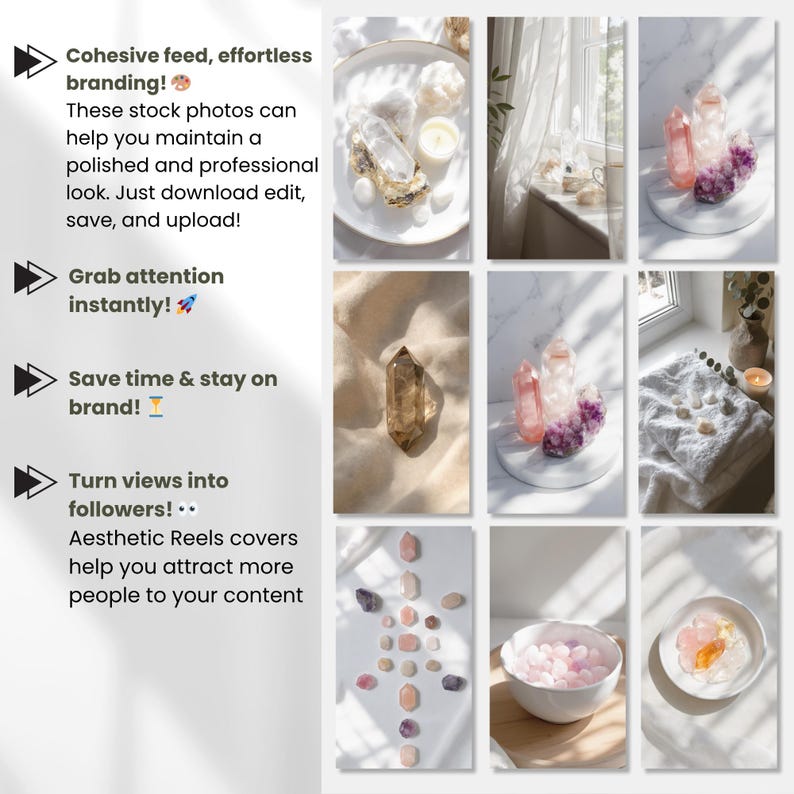 May include: Nine images of aesthetic stock photos with crystals, candles, and decorative items. The photos display clear quartz, rose quartz, and amethyst crystals on plates, fabric, and marble surfaces. Text on the left reads: 'Cohesive feed, effortless branding!'