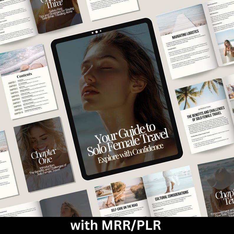May include: A digital product cover with a woman's face on the front. The cover is titled "Your Guide to Solo Female Travel: Explore with Confidence". The cover also includes the text "Chapter One: Introduction: The Benefits and Challenges of Solo Female Travel".