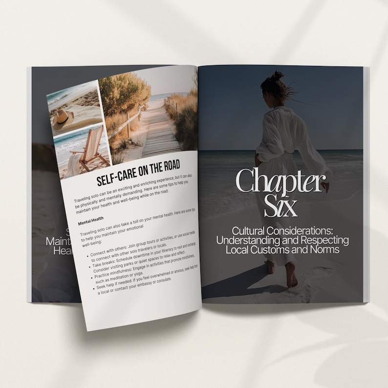 May include: Open book with a chapter titled "Self-Care on the Road" and a photo of a beach with a wooden walkway. The next page has a chapter titled "Cultural Considerations: Understanding and Respecting Local Customs and Norms" with a photo of a person walking on a beach.